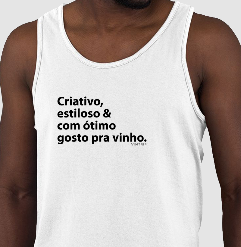 Criativo, estiloso & com ótimo gosto pra vinho.