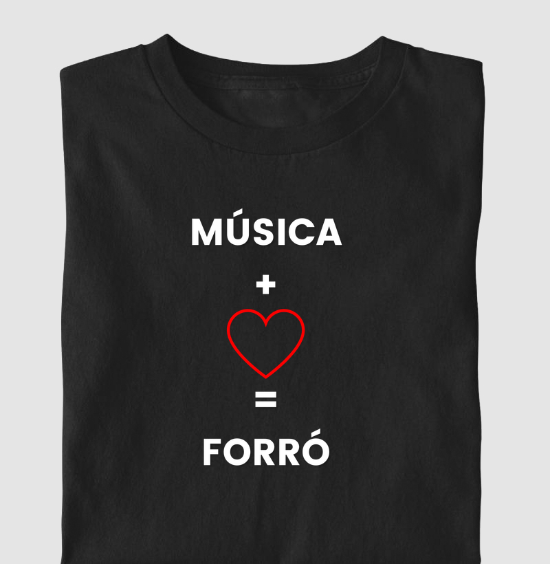 Música + Coração = Forró