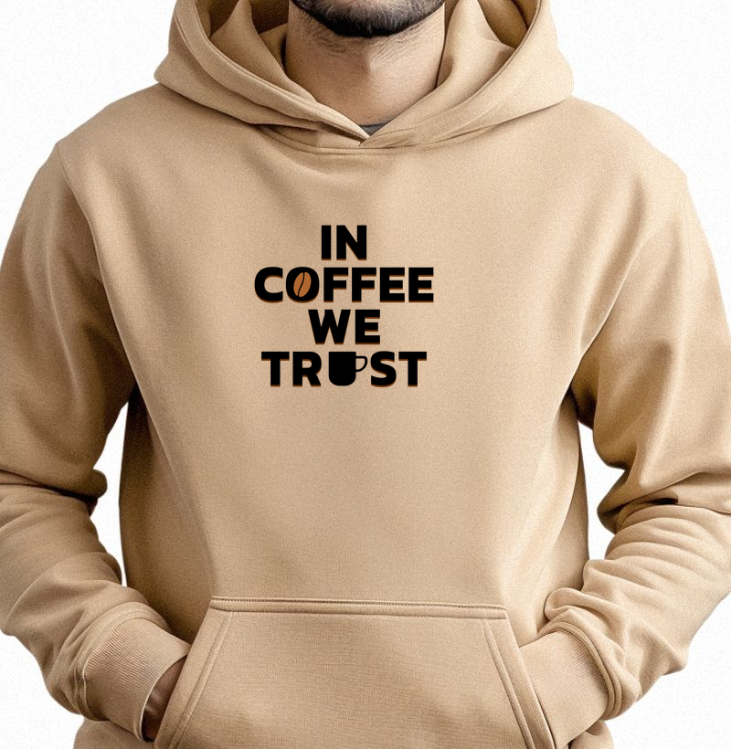 In Coffee We Trust: Moletom com Bolso -  Moda e Paixão pelo Café