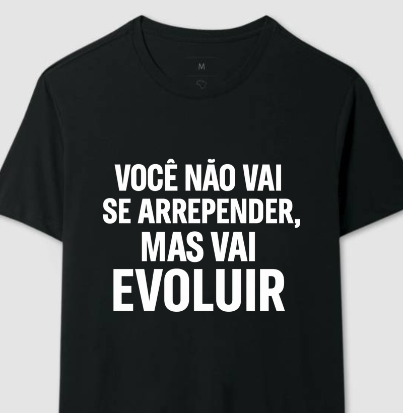 Camisa Evolução Sempre