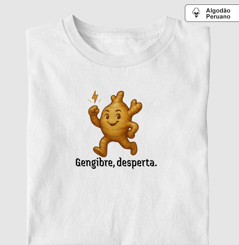 Gengibre, desperta.