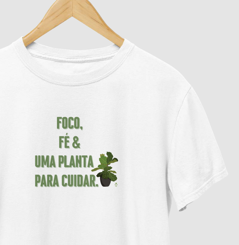 Foco, fé e uma planta para cuidar