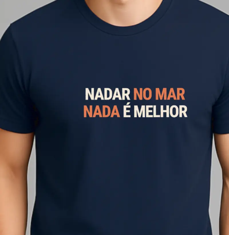 Nadar no Mar, Nada é Melhor