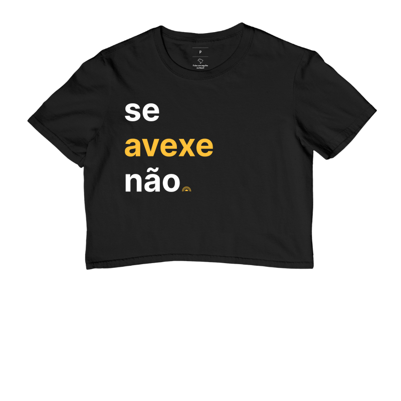 Se avexe não