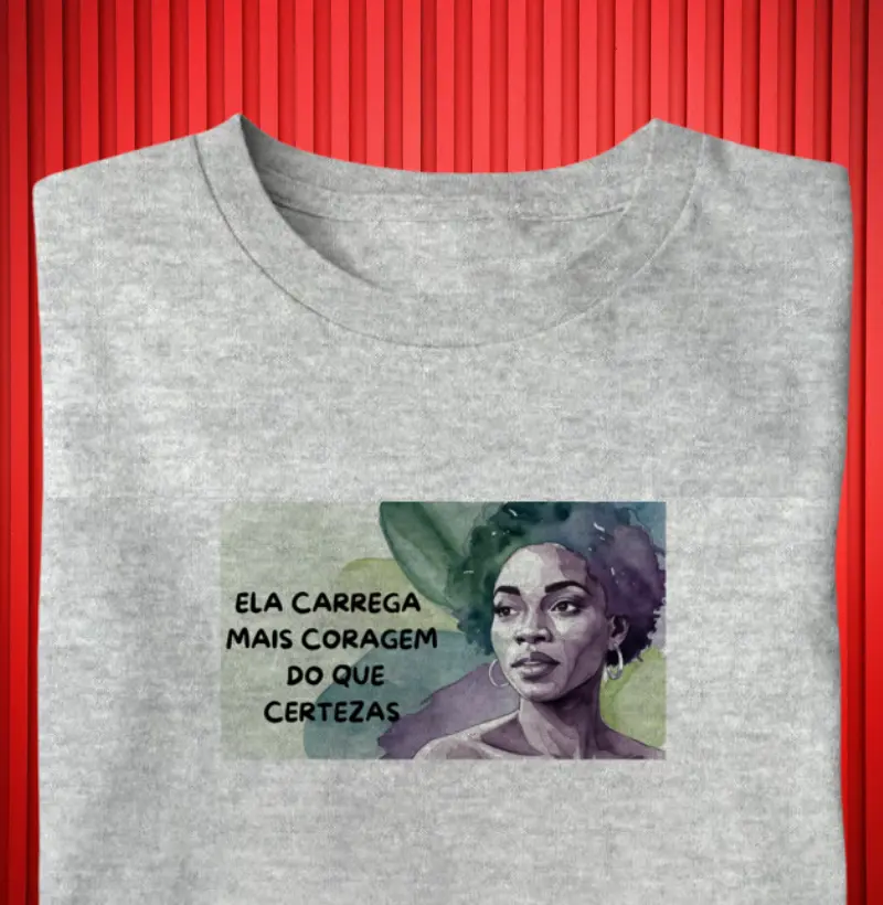 ELA CARREGA MAIS CORAGEM DO QUE CERTEZAS