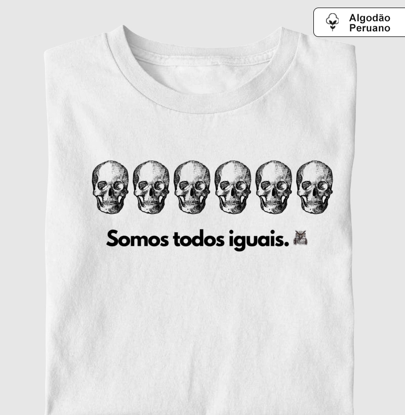 Somos todos iguais Masculino