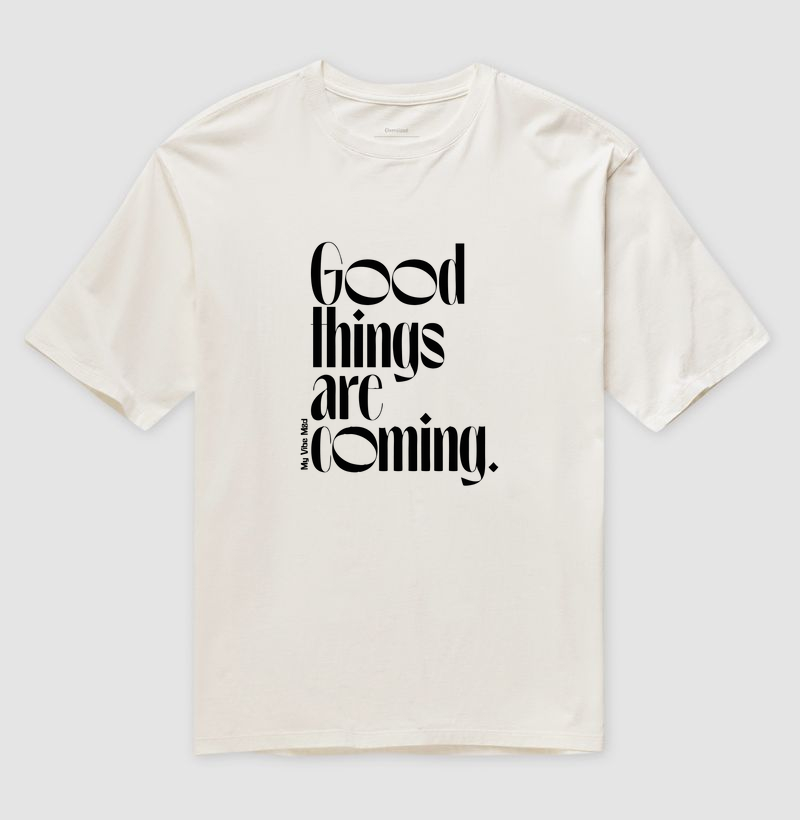 Camiseta Oversized - Good Things