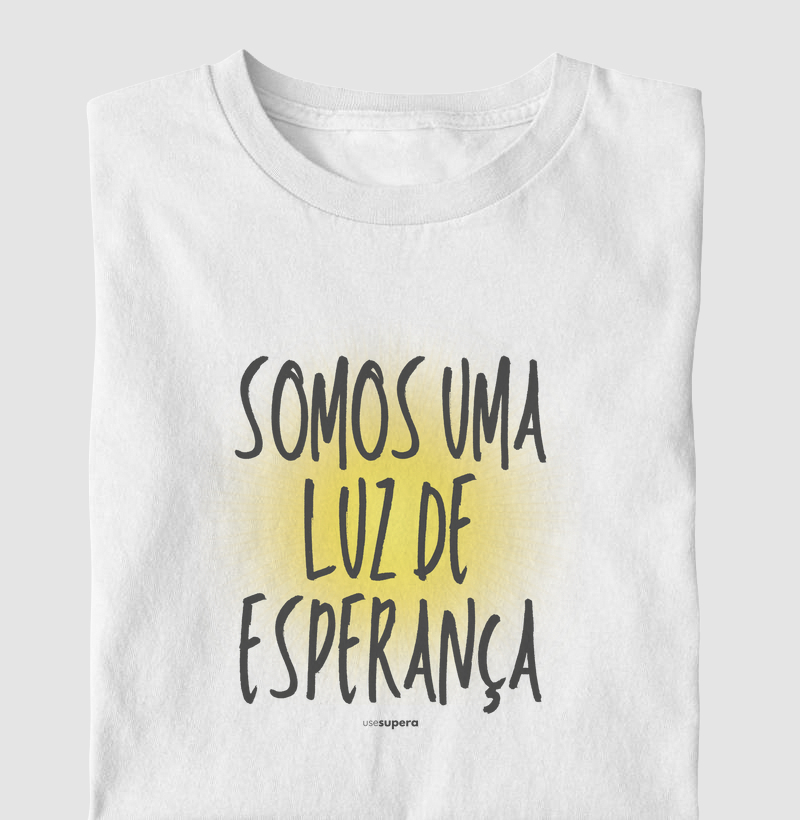 "Somos uma luz de esperança"