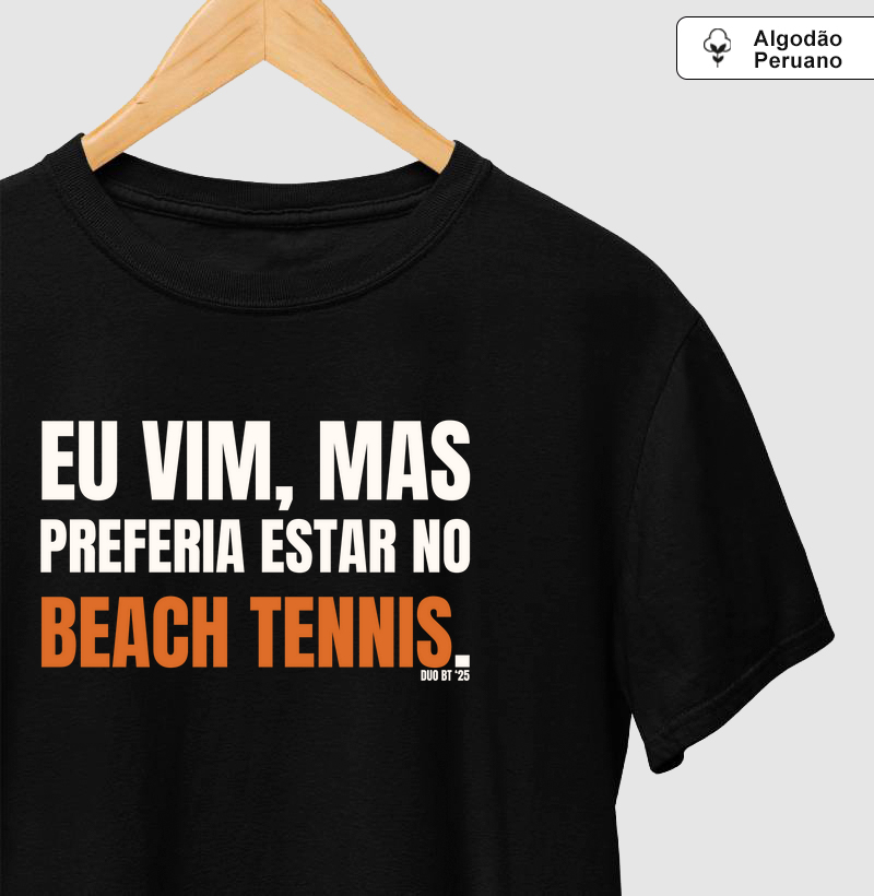 Eu Vim, Mas Preferia Estar No Beach Tennis