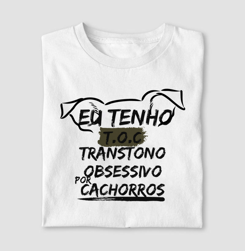 Camiseta Eu Tenho TOC
