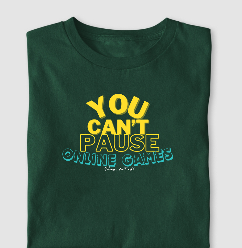 You Can't Pause - Gamer