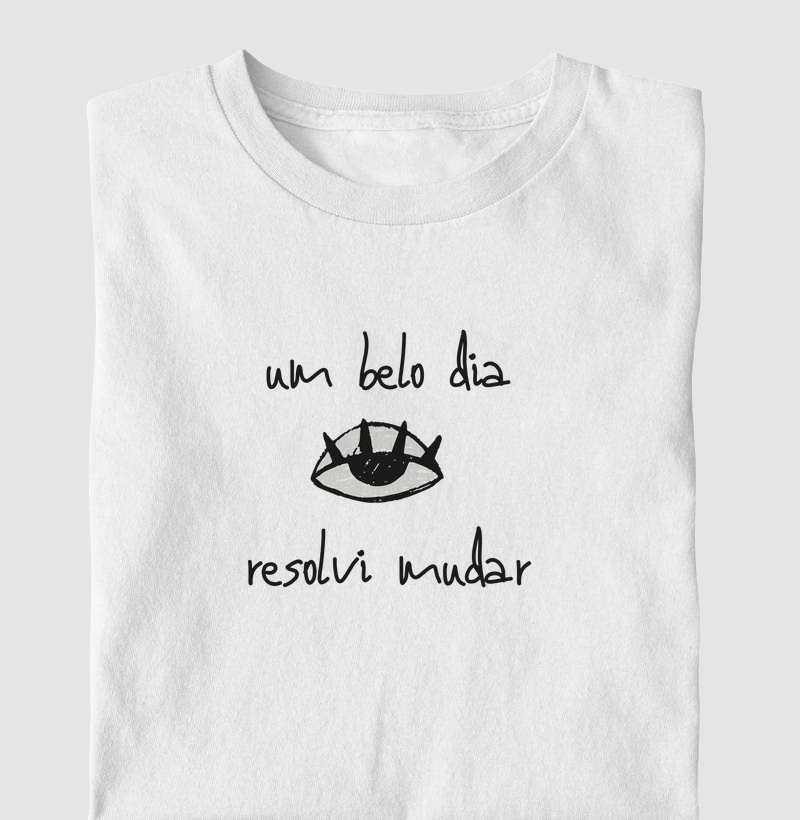 um belo dia resolvi mudar - eyes