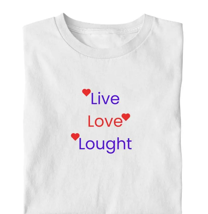 Live Love Lought