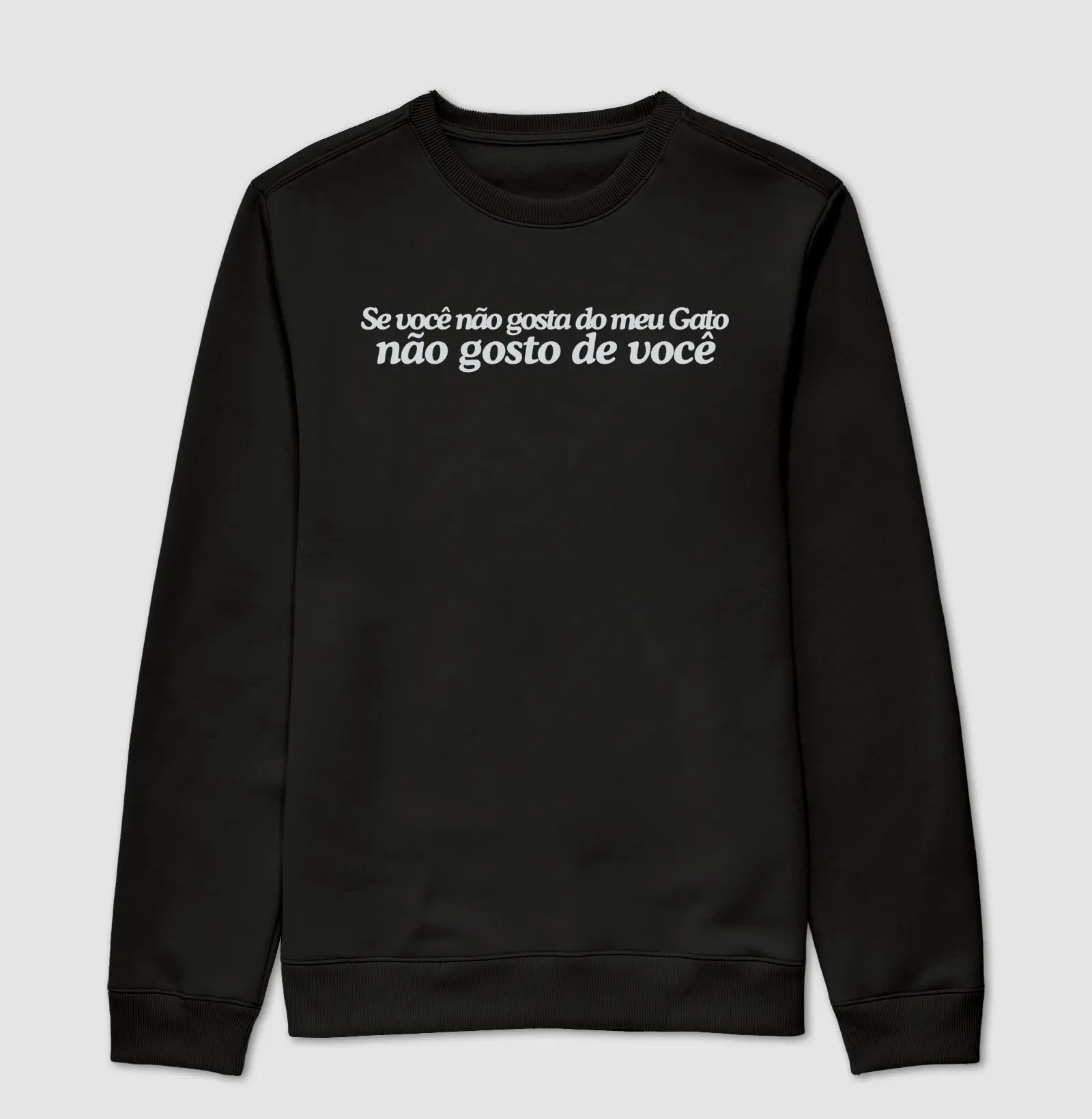 Não gosto de você!