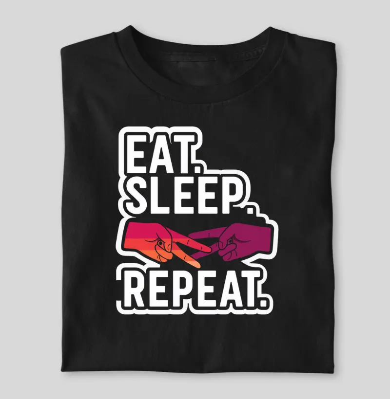 Eat,Sleep, tesoura and repeat