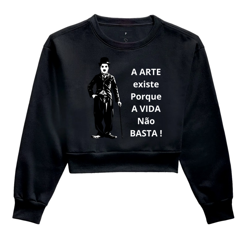 A ARTE EXISTE PORQUE A VIDA NÃO BASTA !