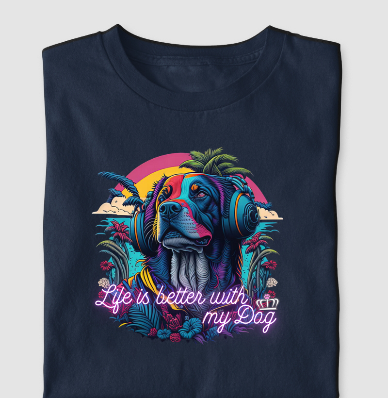 Meu Cachorro; a vida é bem melhor com ele