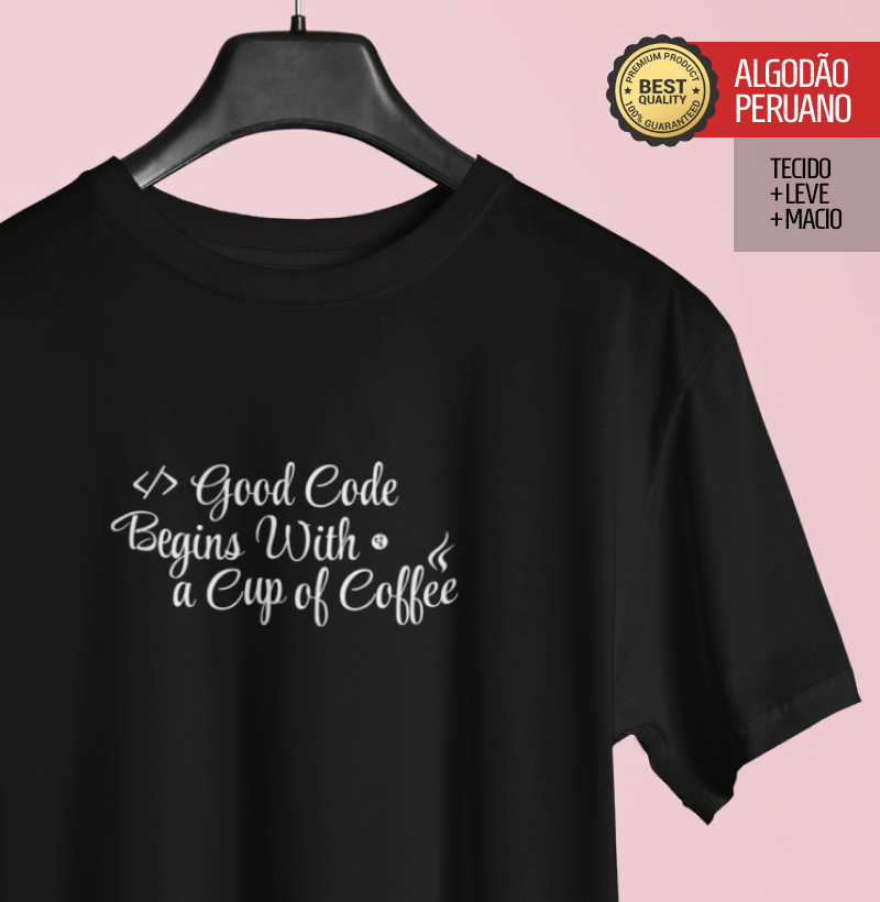 Good Code Begins With Coffee
