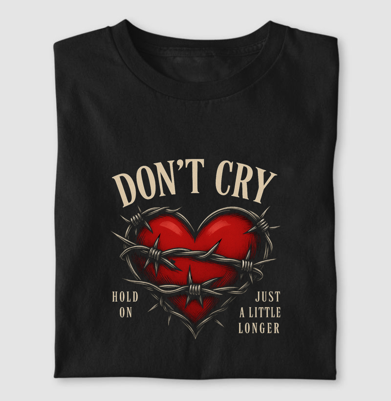 Don't cry 