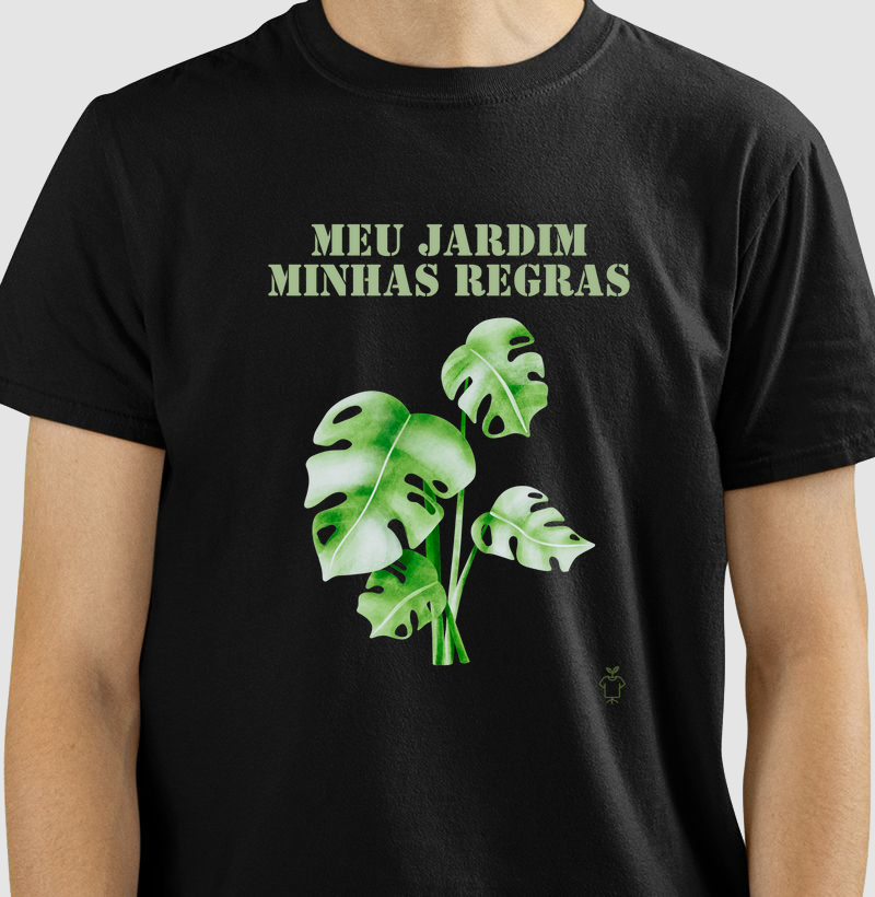 Camiseta Meu jardim minhas regras