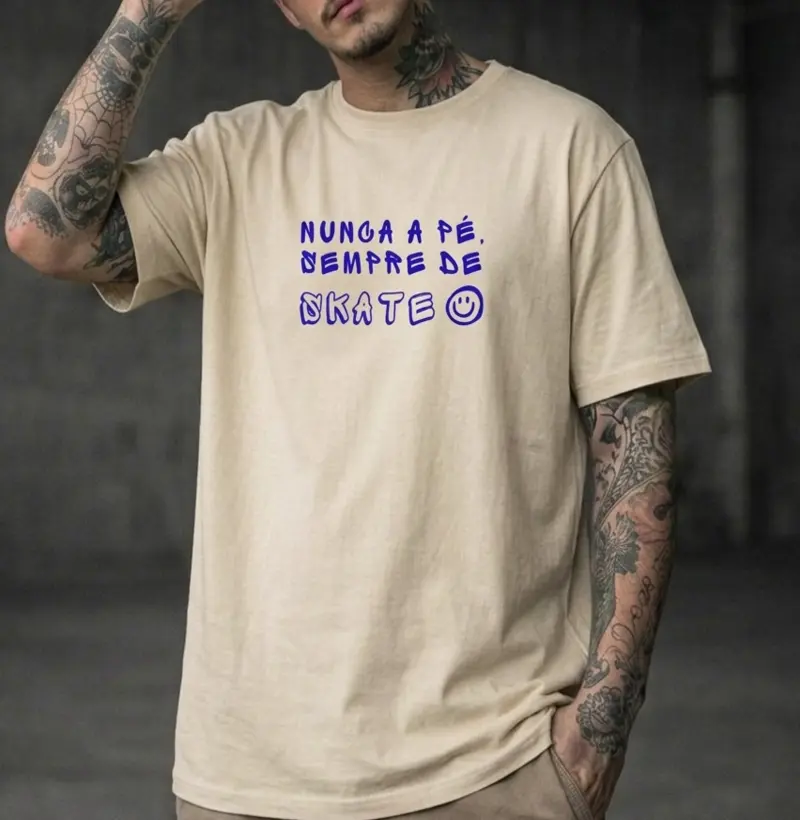 Nunca a Pé , Sempre de Skate.