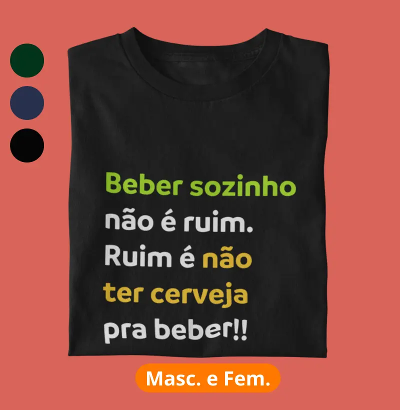Beber sozinho não é ruim...