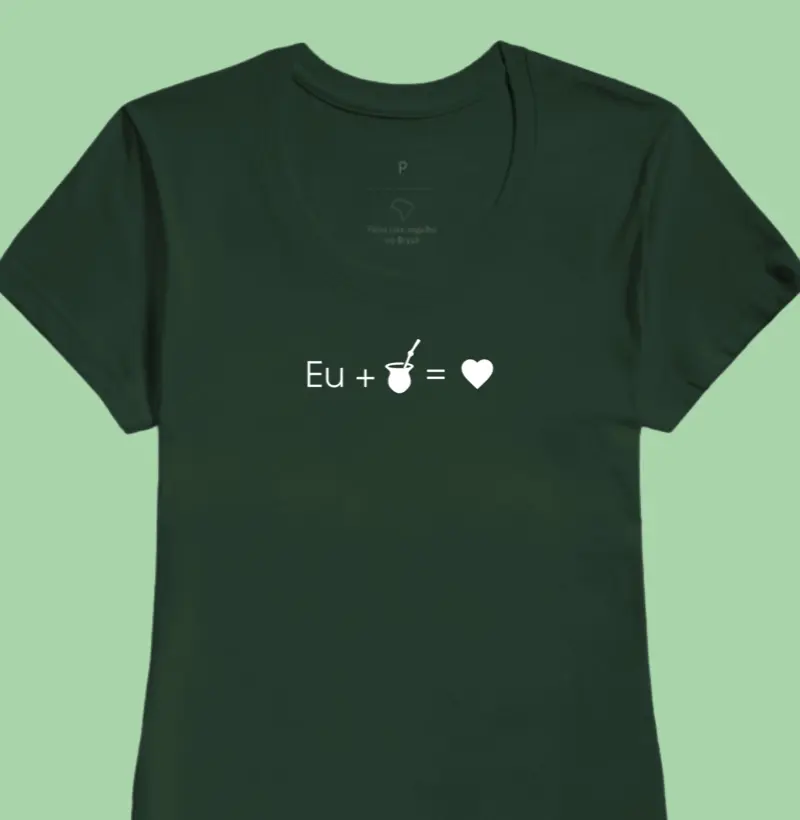 Eu + Chimarrão = Amor