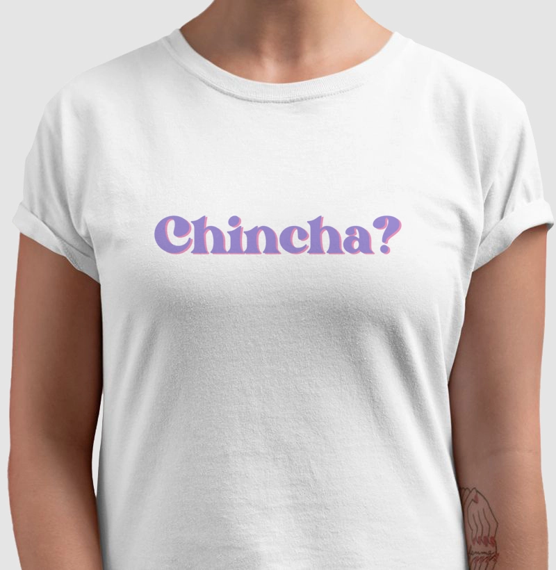 Chincha?