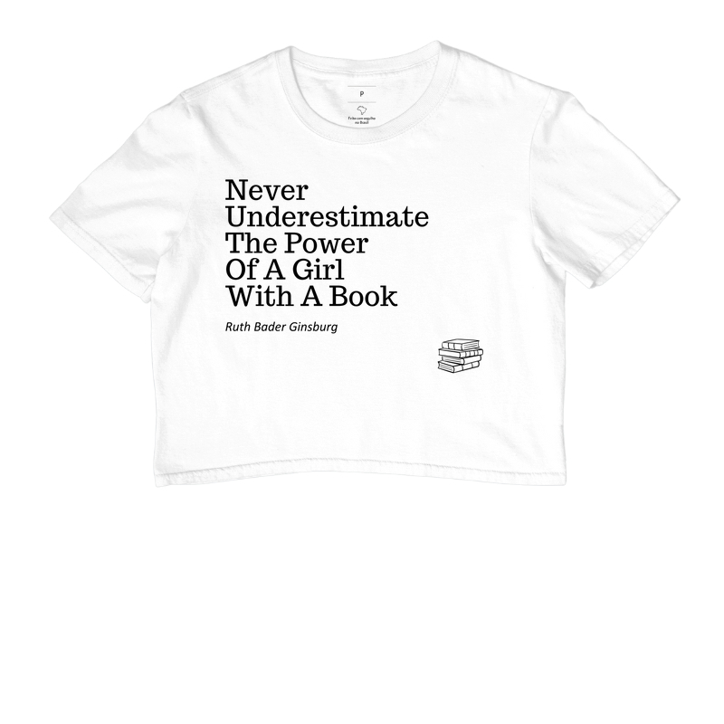 Camiseta cropped The power of a girl with a book