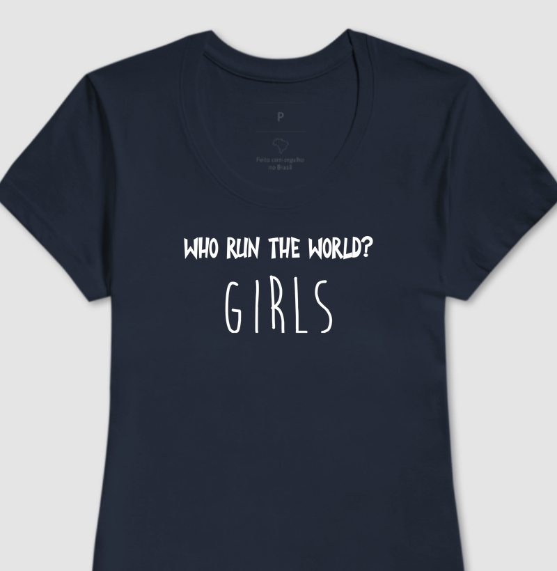 Who Run the World?