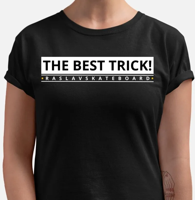 Tshirt The Best Trick