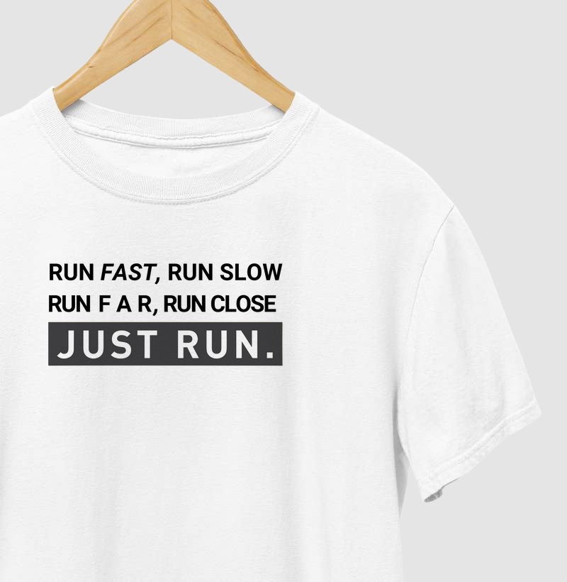 JUST RUN