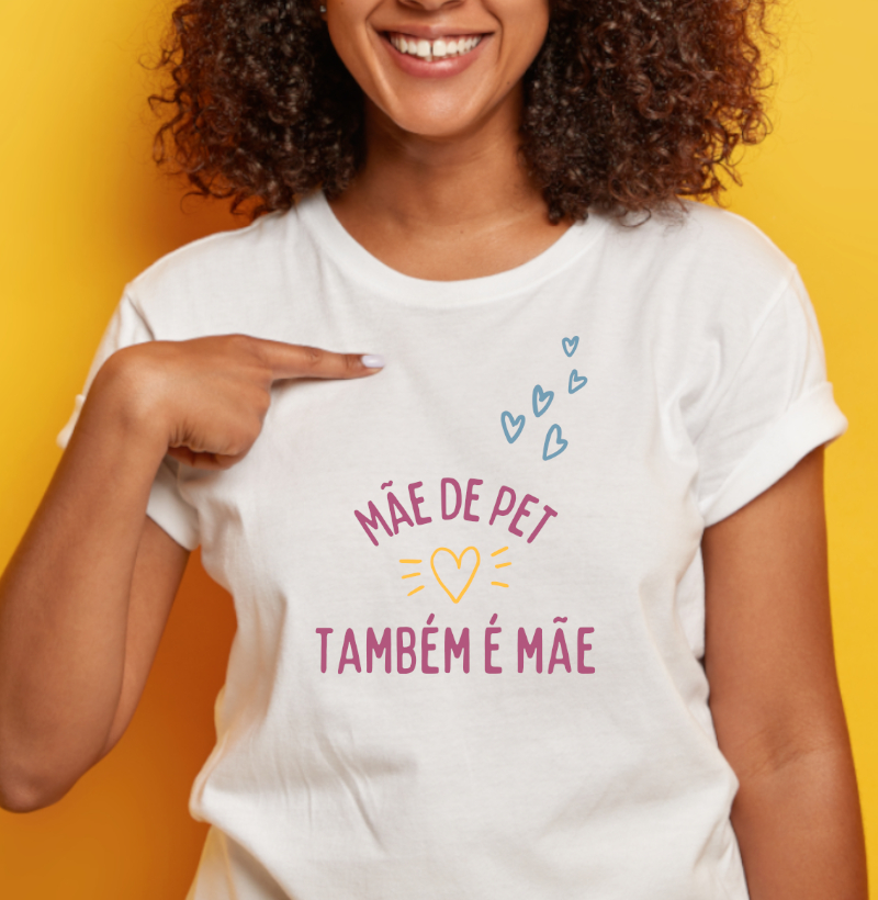 Mãe de Pet Também é Mãe