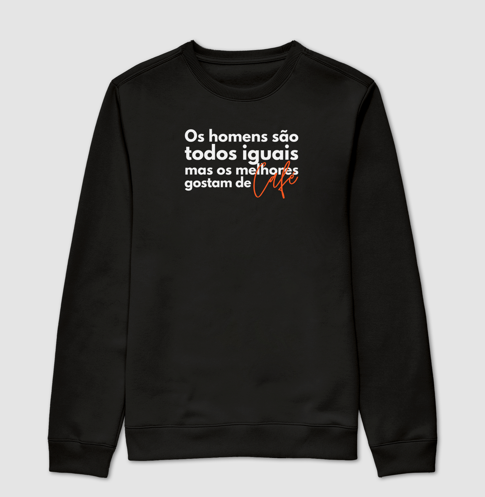 Os melhores gostam de café