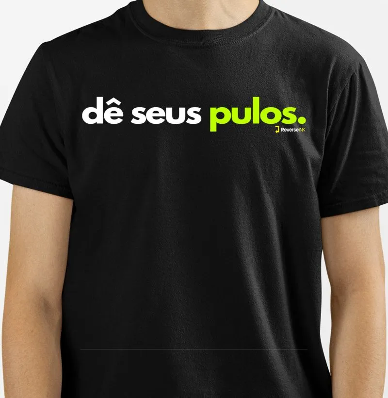 DÊ SEUS PULOS