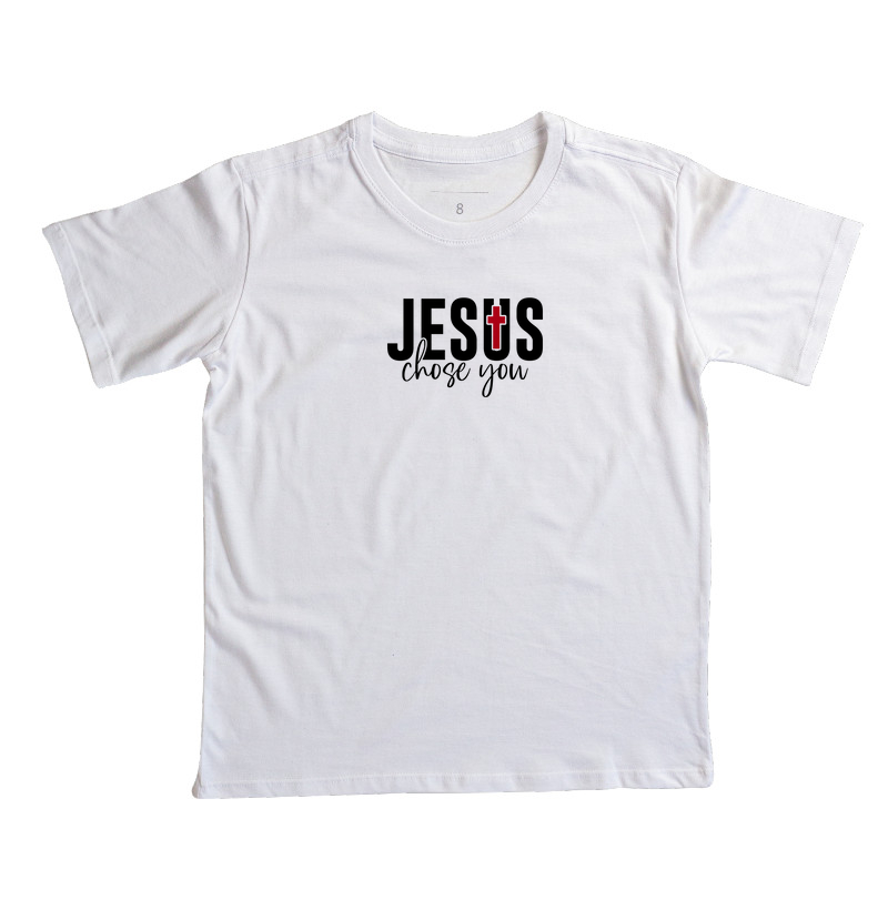 🙌 JESUS CHOSE YOU | Camiseta Cristã Loucos Por Jesus