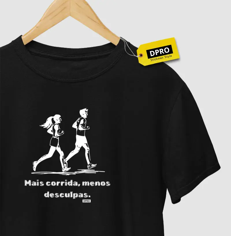Mais corrida, menos desculpa.