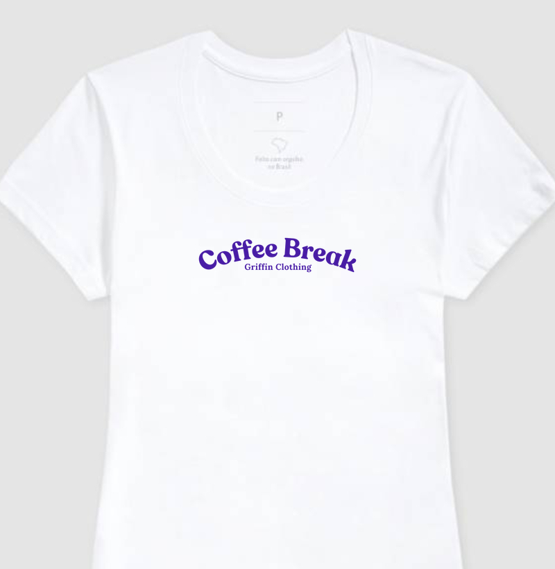 CAMISETA FEMININA COFFEE BREAK