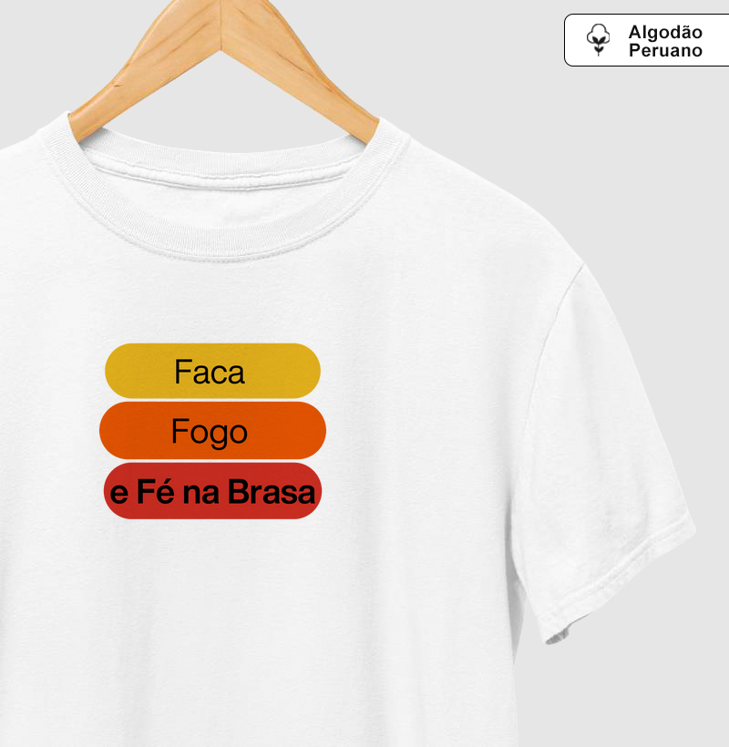 Faca, fogo e fé na brasa
