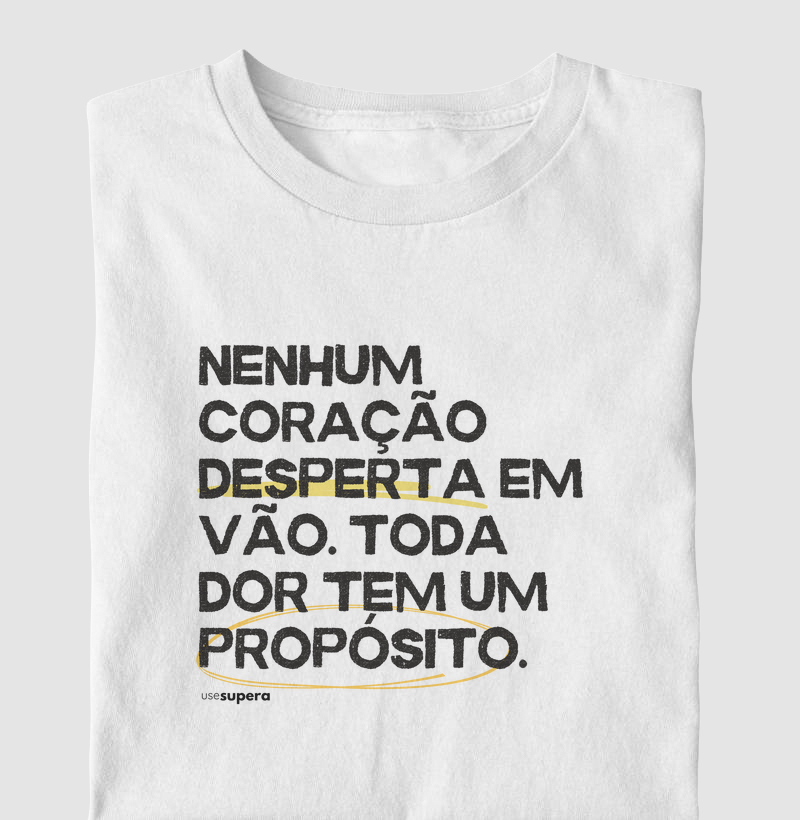 "Nenhum coração desperta em vão"