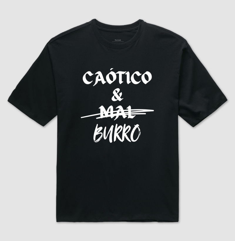 Caótico & Burro