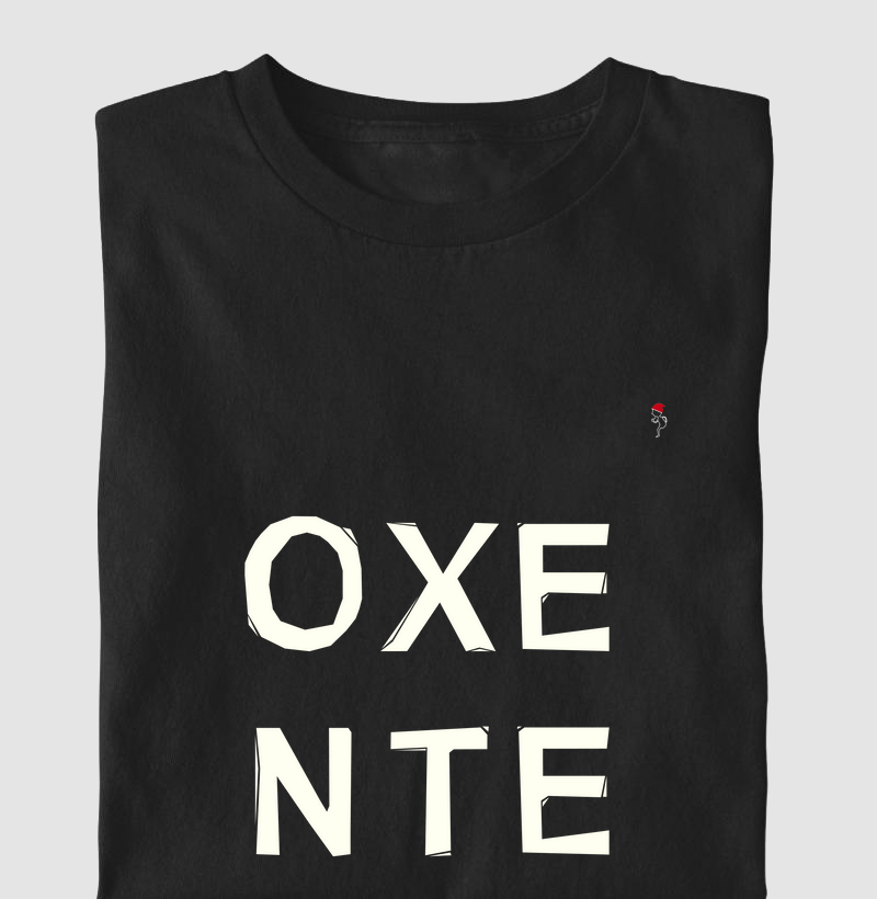  "OXENTE"