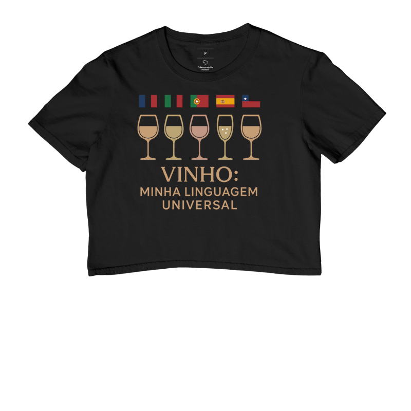 Camiseta Vinho: Minha Linguagem Universal