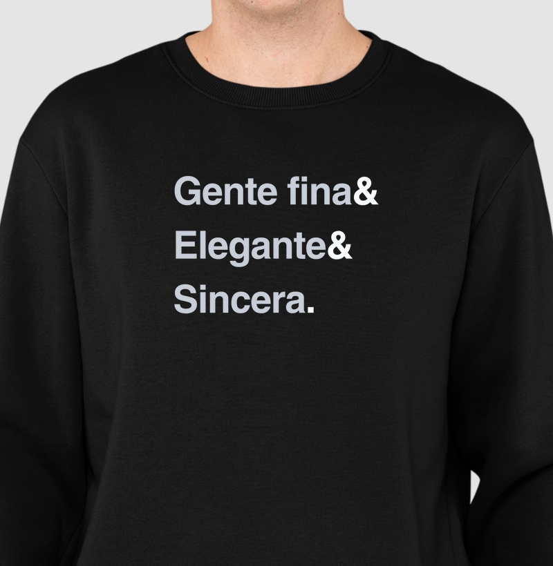Gente fina & elegante & sincera