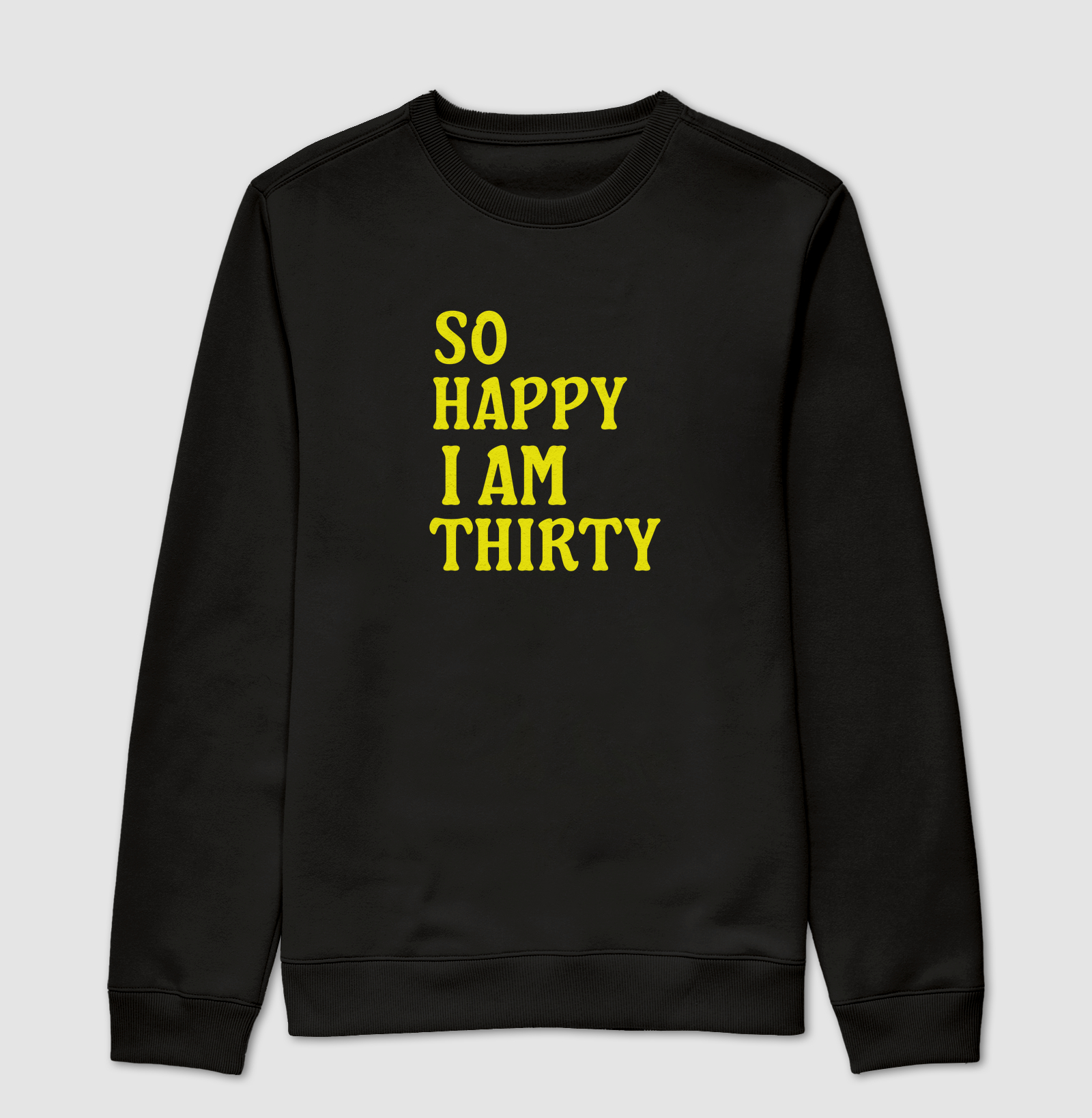 So Happy I am Thirty (S.H.I.T)