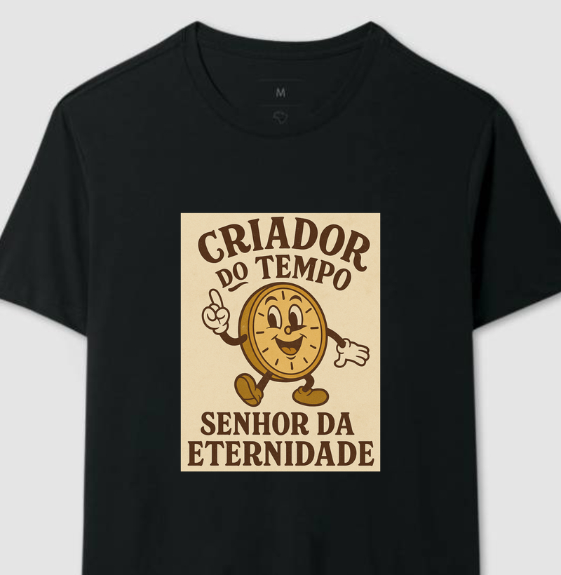 Senhor da Eternidade!