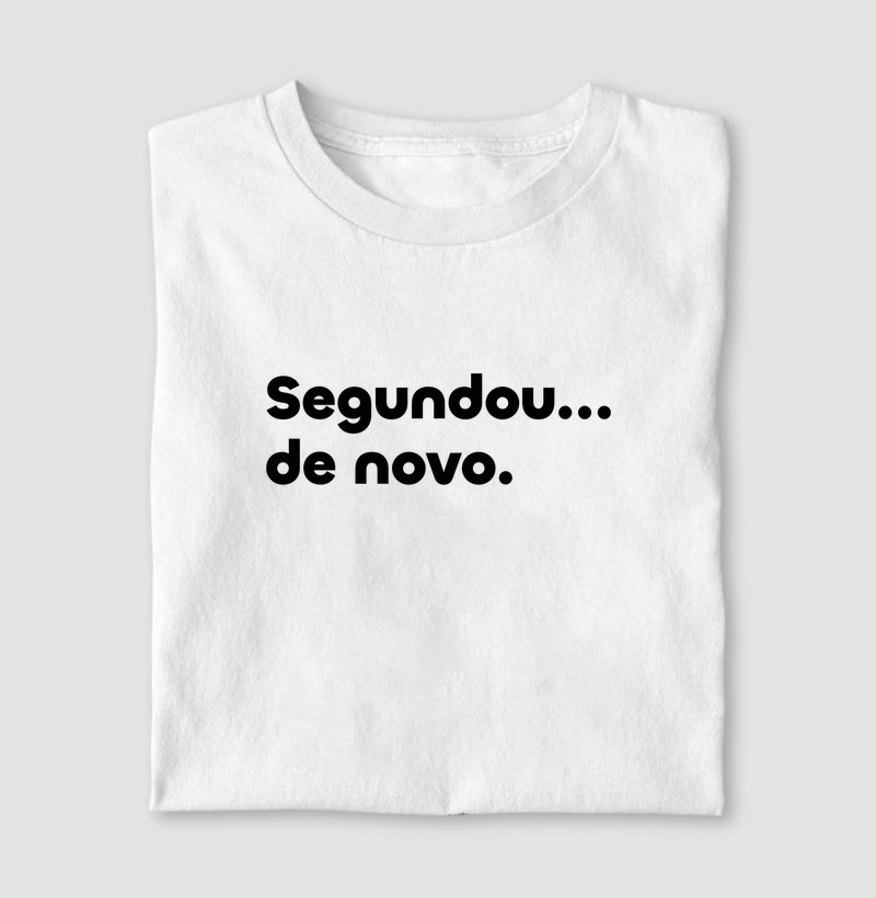 Segundou... de novo