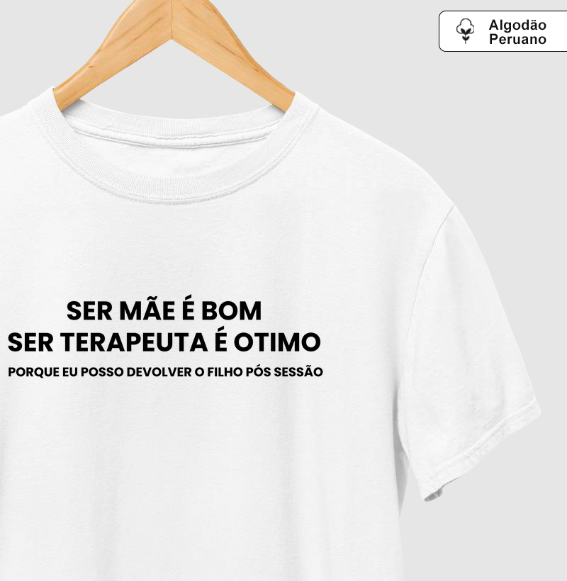 Ser Mãe é Bom, Ser Terapeuta é Ótimo