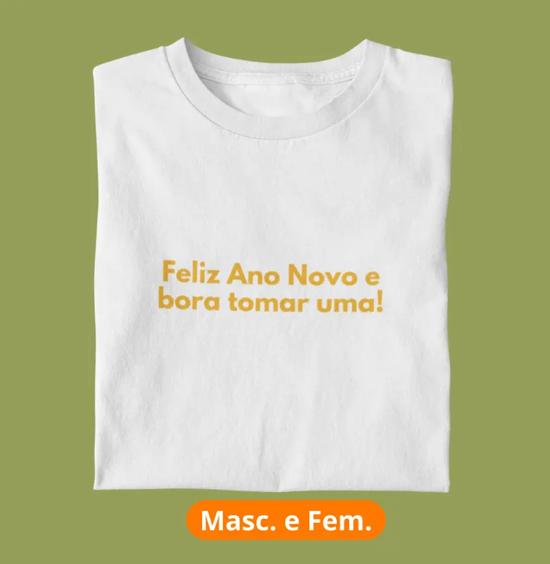 Feliz Ano Novo e bora tomar uma!