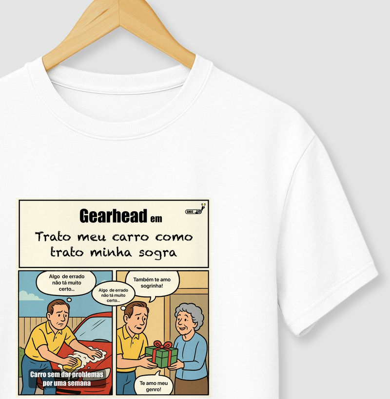 LANÇAMENTO - Camiseta - Trato meu carro com trato minha sogra
